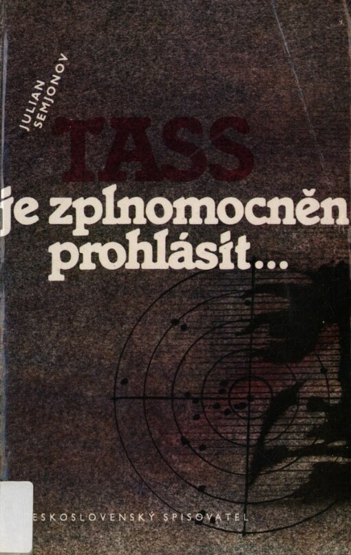 TASS je zplnomocněn prohlásit