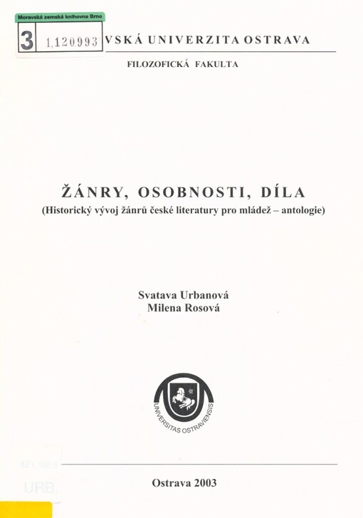 Žánry, osobnosti, díla :(historický vývoj žánrů české literatury pro mládež - antologie)