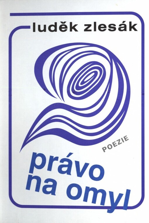 Právo na omyl: poezie