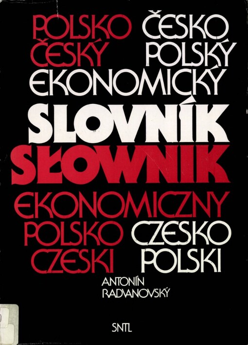 Polsko-český a česko-polský ekonomický slovník =: Słownik ekonomiczny polsko-czeski i czesko-polski