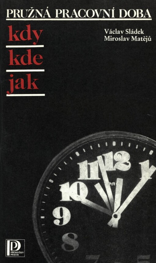 Pružná pracovní doba - kdy, kde, jak