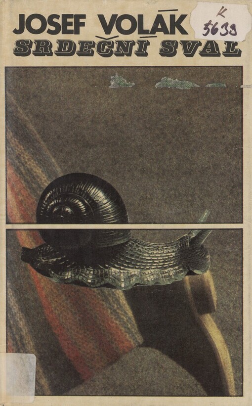 Srdeční sval: povídky z let 1960-1975