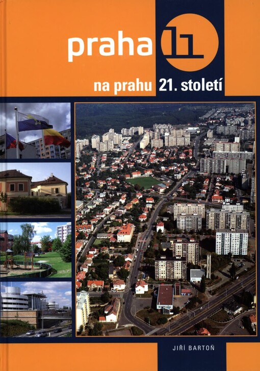Praha 11 na prahu 21. století