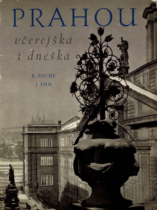 Prahou včerejška i dneška