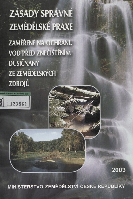 Zásady správné zemědělské praxe zaměřené na ochranu vod před znečištěním dusičnany ze zemědělských zdrojů