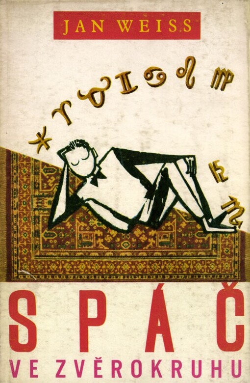 Spáč ve zvěrokruhu