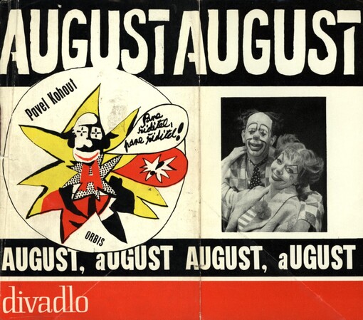 August, August, august: cirkusové představení s jednou přestávkou