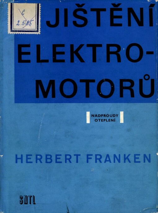 Jištění elektromotorů :nadproudy - oteplení