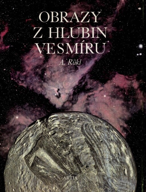 Obrazy z hlubin vesmíru: atlas kosmických objektů