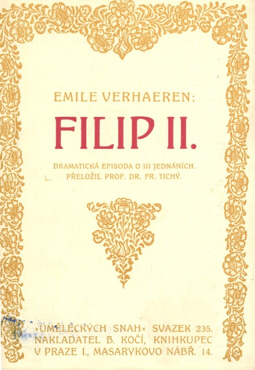 Filip II. : dramatická episoda o 3 jednáních