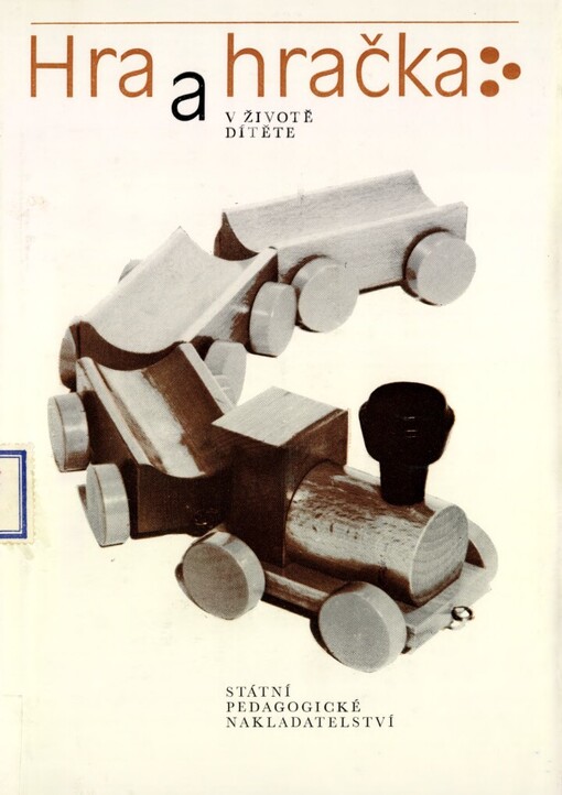 Hra a hračka v životě dítěte