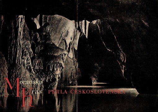 Moravský Kras :průvodce jeskynním světem