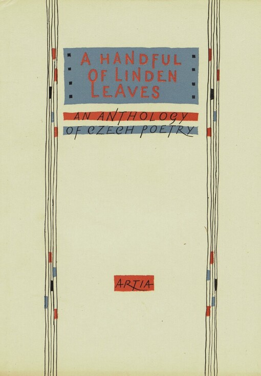 A handful of linden leaves :an anthology of Czech poetry