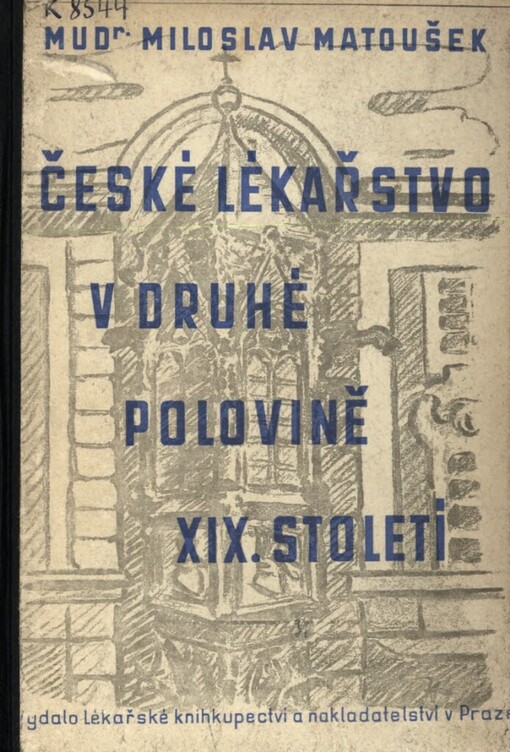 České lékařstvo v druhé polovici 19. století