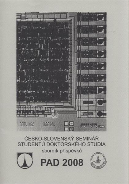 Počítačové architektury a diagnostika ... : PAD ... : pracovní seminář pro studenty doktorského studia : sborník příspěvků