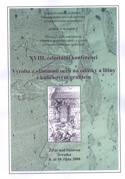Výroba a vlastnosti oceli na odlitky a litiny s kuličkovým grafitem : sborník přednášek : celostátní konference ...