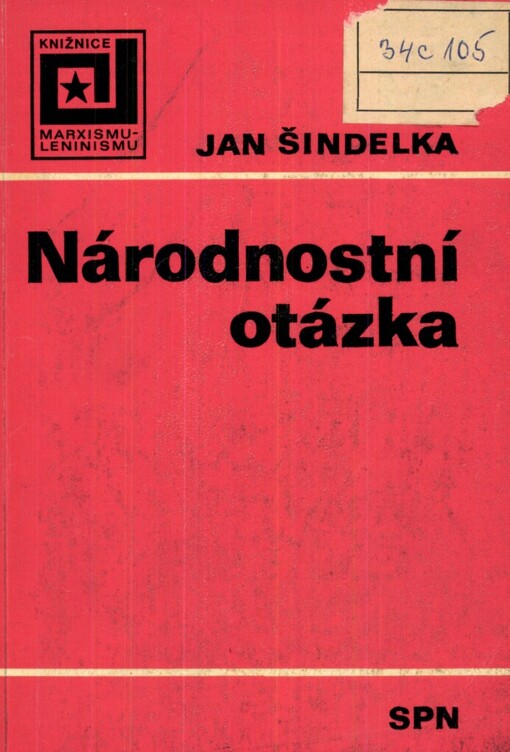 Národnostní otázka :učební pomůcka pro výuku marxismu-leninismu na vysokých školách