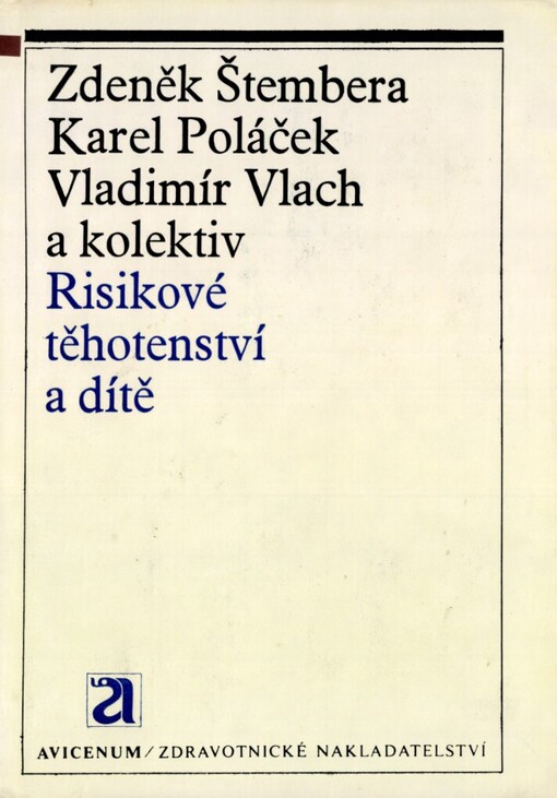 Risikové těhotenství a dítě