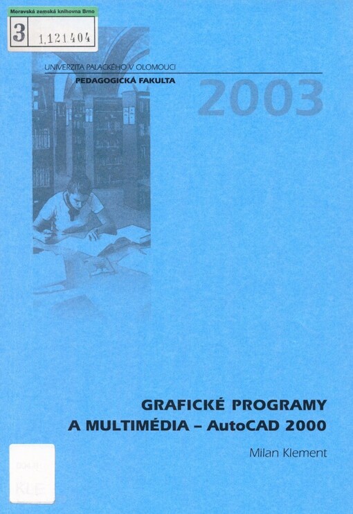 Grafické programy a multimédia - AutoCAD 2000