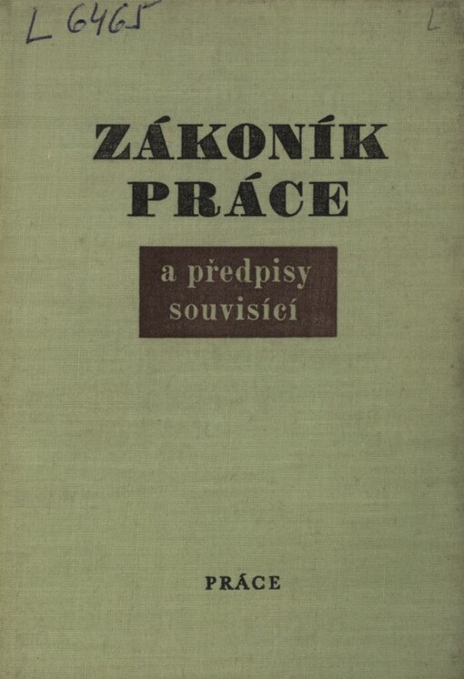 Zákoník práce a předpisy souvisící