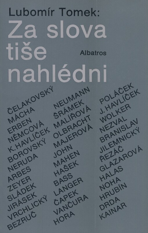 Za slova tiše nahlédni