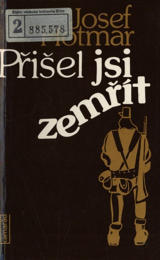 Přišel jsi zemřít