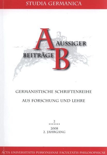 Aussiger Beiträge : germanistische Schriftenreihe aus Forschung und Lehre