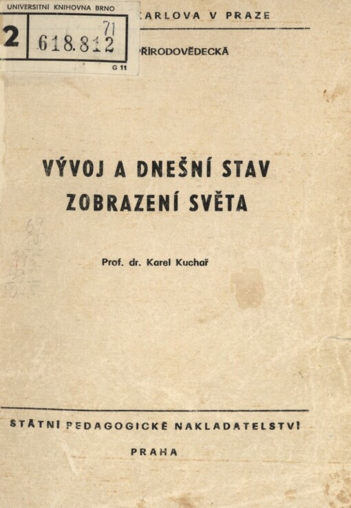 Vývoj a dnešní stav zobrazení světa :Určeno pro posl. fak. přírodovědecké