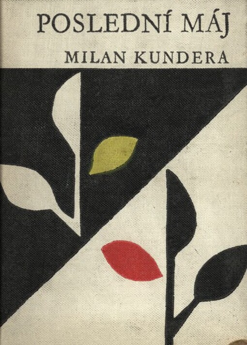 Poslední máj :[báseň o Juliu Fučíkovi]