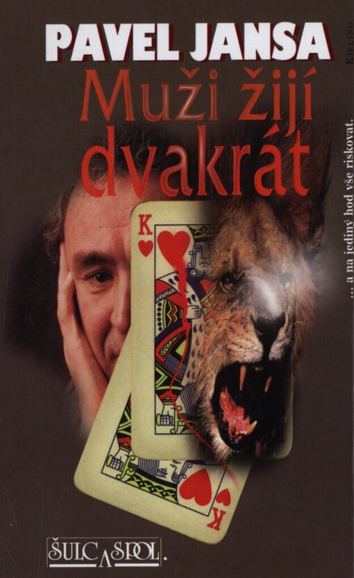 Muži žijí dvakrát