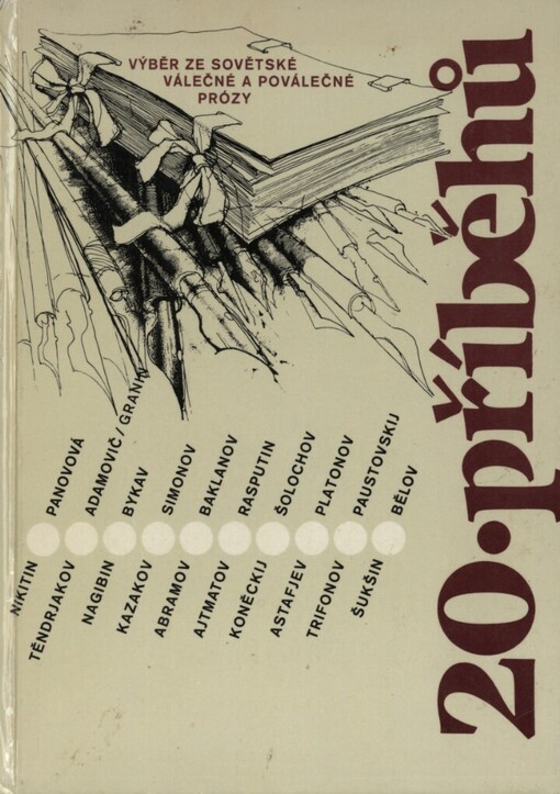 20 příběhů :výběr ze sovětské válečné a poválečné prózy : četba pro žáky