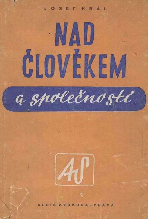 Nad člověkem a společností :úvahy z rozhlasu