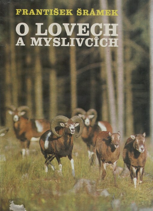 O lovech a myslivcích