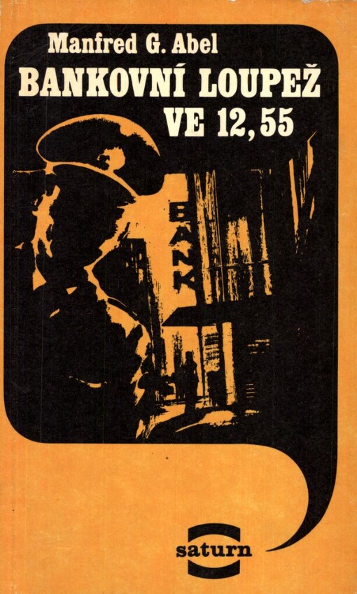 Bankovní loupež ve 12.55