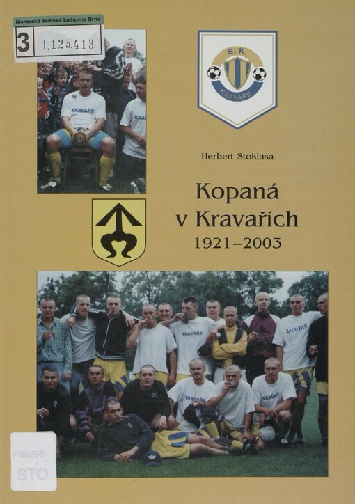 Kopaná v Kravařích 1921-2003