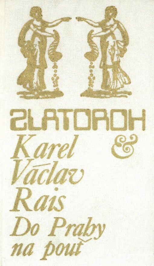 Do Prahy na pouť: Výbor [povídek]