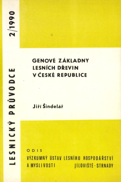 Genové základny lesních dřevin v České republice