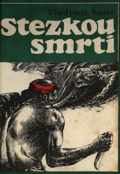 Stezkou smrti
