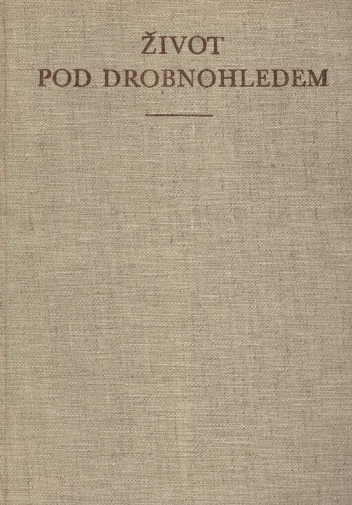 Život pod drobnohledem