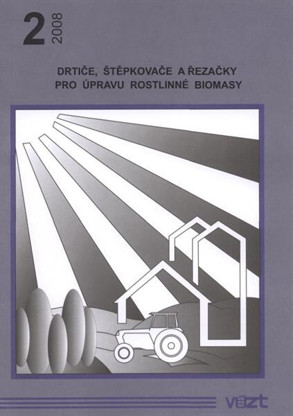 Drtiče, štěpkovače a řezačky pro úpravu rostlinné biomasy