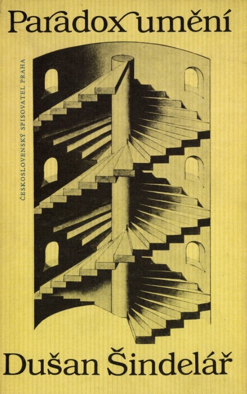 Paradox umění :příspěvek k poznání dialektiky obecné teorie umění