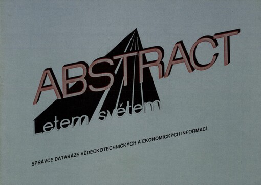 Abstract :Letem světem : Správce databáze vědeckotechnických a ekonomických informací