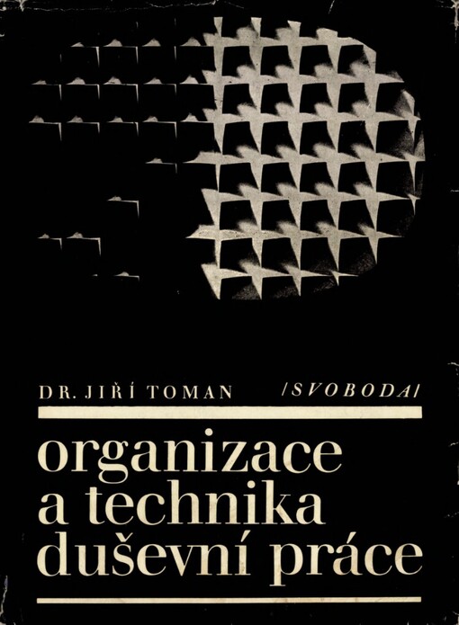 Organizace a technika duševní práce