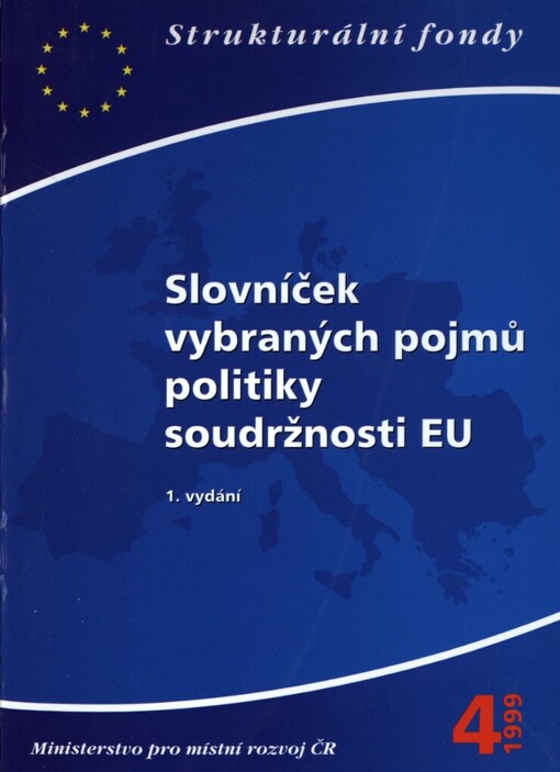 Slovníček vybraných pojmů politiky soudržnosti EU