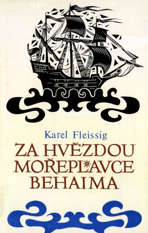 Za hvězdou mořeplavce Behaima