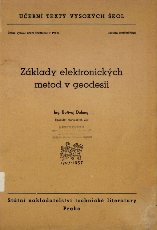 Základy elektronických metod v geodesii: určeno pro posluchače fakulty zeměměř