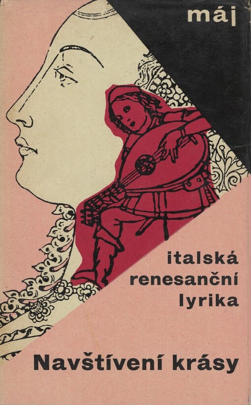 Navštívení krásy: italská renesanční lyrika