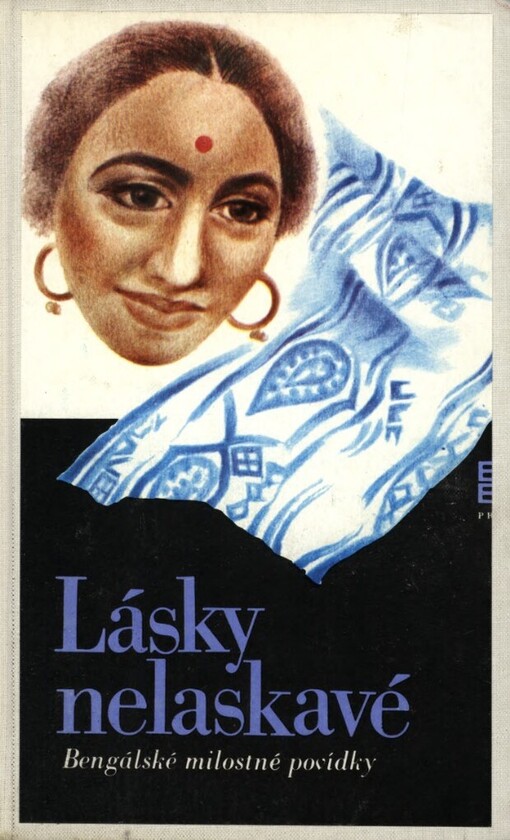Lásky nelaskavé :bengálské milostné povídky
