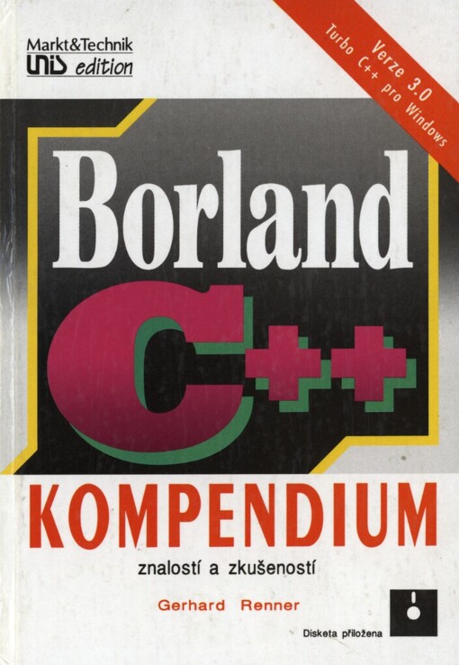 Borland C++ :kompendium znalostí a zkušeností