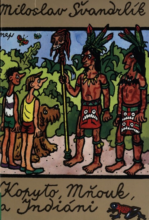 Kopyto, Mňouk a Indiáni